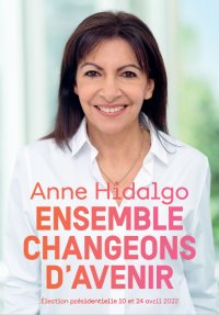 Affiche Anne Hidalgo